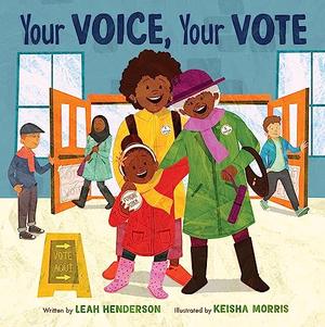YOUR VOICE, YOUR VOTE | Kirkus Reviews