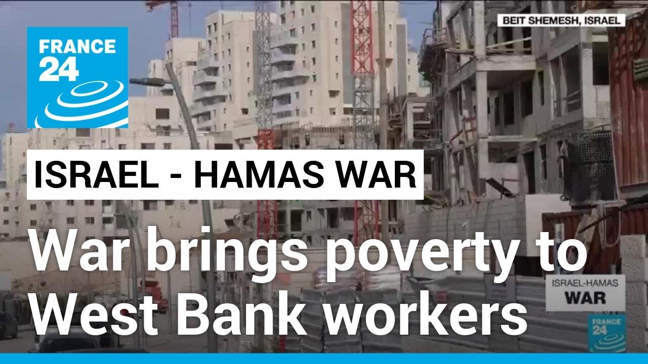 ‘90% have lost their jobs’: War plunges West Bank construction workers into poverty