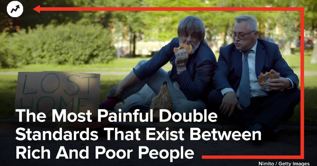 The Most Painful Double Standards That Exist Between Rich And Poor People