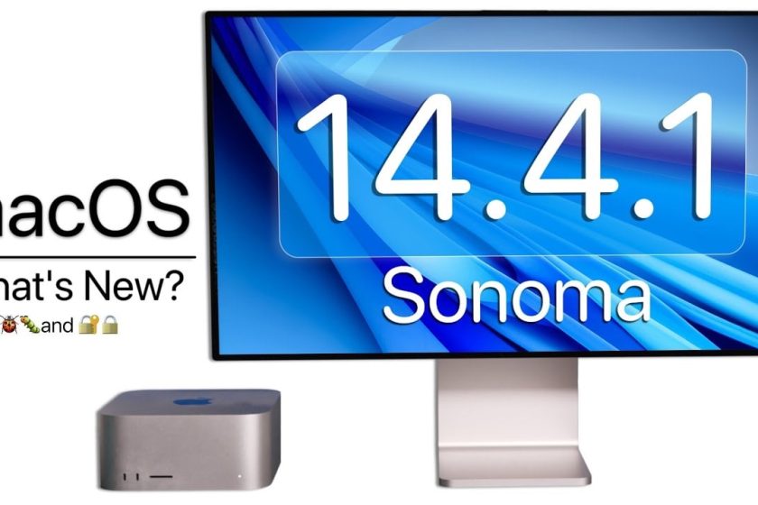 What’s New in macOS Sonoma 14.4.1 (Video)